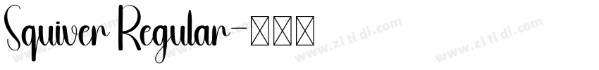 Squiver Regular字体转换